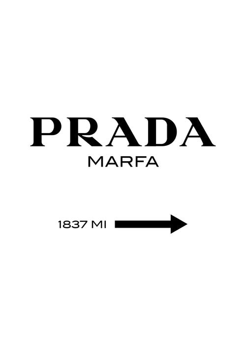 Prada Marfa - Unframed art print