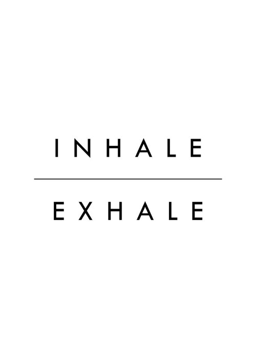 Minimal typografie poster Inhale Exhale