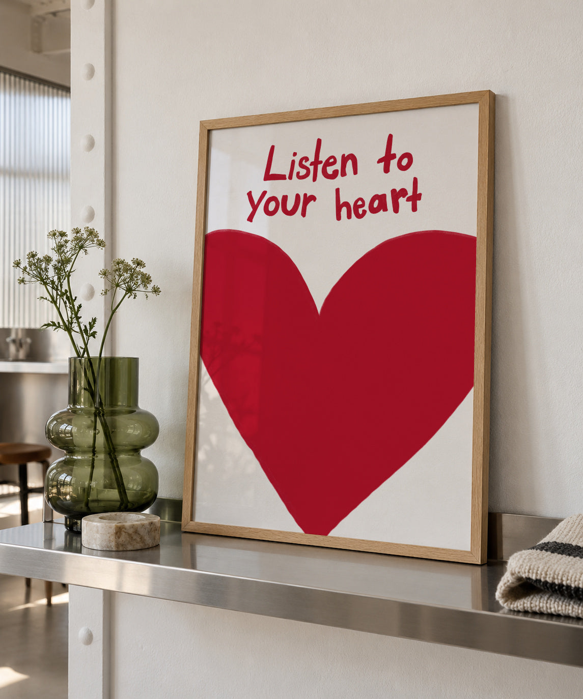 Listen To Your Heart - Framed poster in an interior