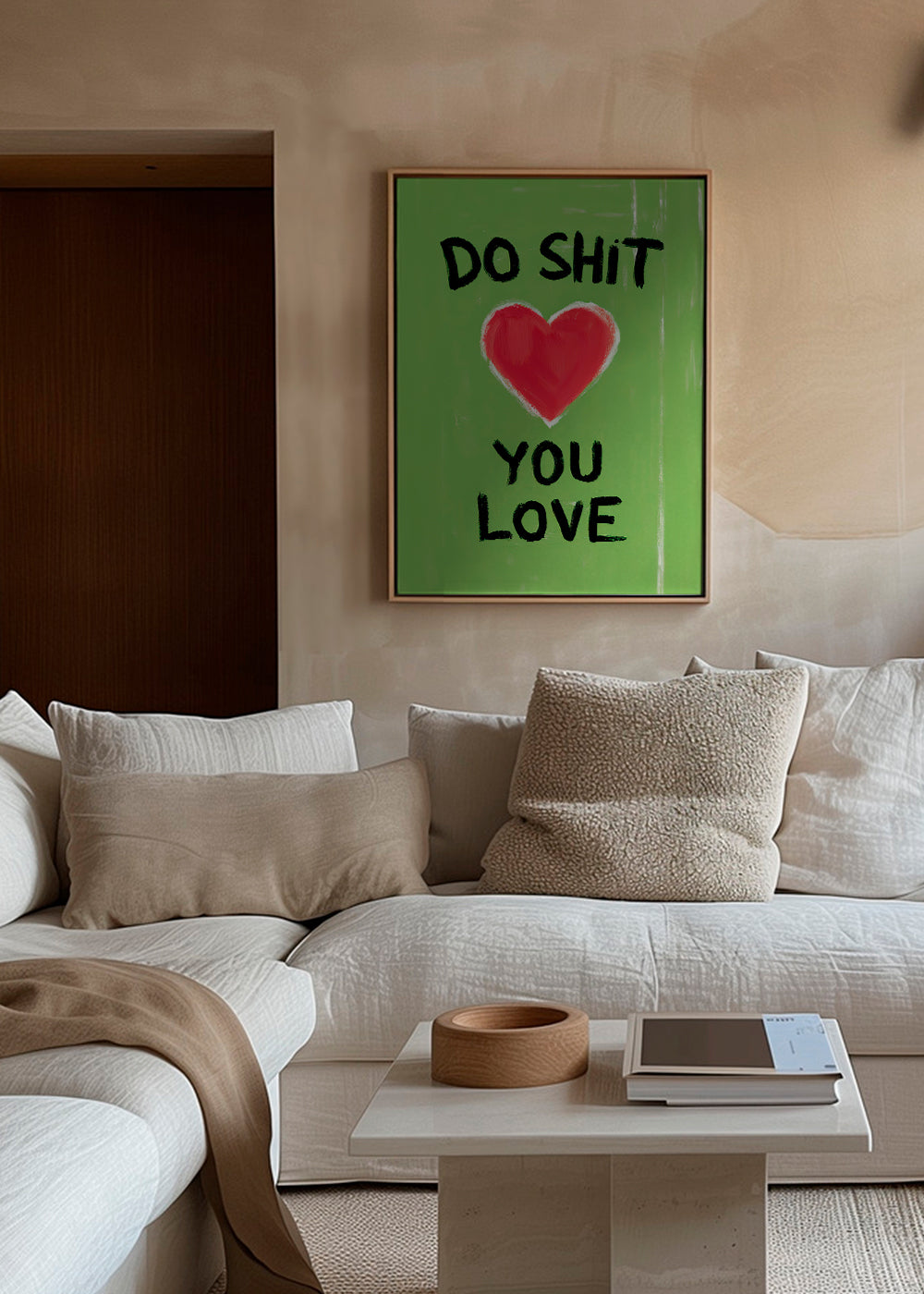 Do Shit You Love