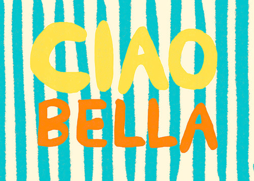 Ciao Bella typografische illustratie