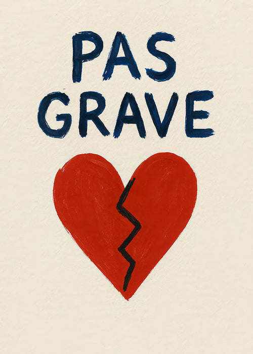 Illustratie gebroken hart met Pas Grave tekst